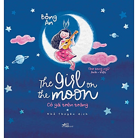 Nơi bán The Girl On THe Moon - Cô Gái Trên Trăng - Giá Từ -1đ